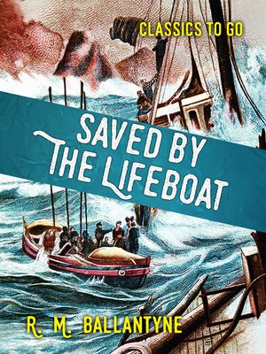 cover image of Saved by the Lifeboat
